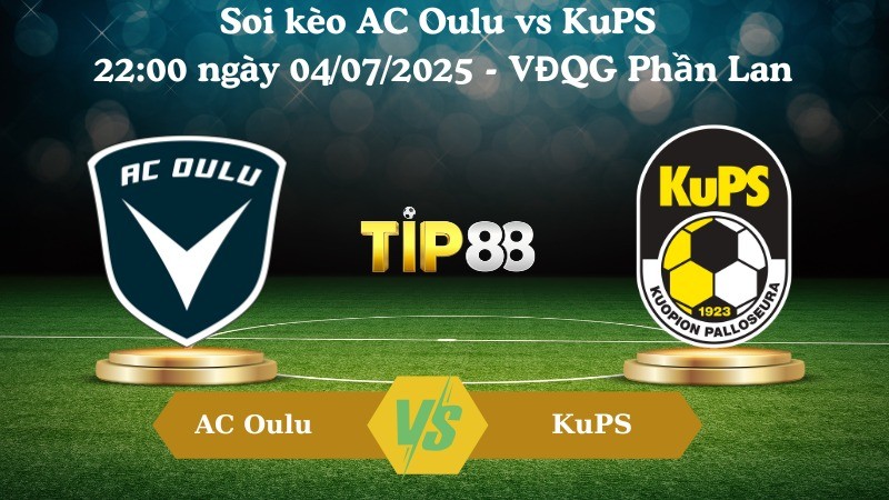 TIP88 Nhận định soi kèo AC Oulu vs KuPS 22:00 ngày 04/07/2025 - VĐQG Phần Lan